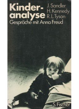 Joseph Sandler, Hansi Kennedy, Robert L. Tyson - Kinderanalyse Joseph Sandler, Hansi Kennedy, Robert L. Tyson - Kinderanalyse, Frankfurt am Main 1982 antikvár könyv