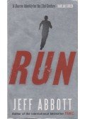 Jeff Abbott - Run
