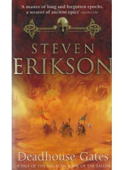 Steven Erikson - Deadhouse Gates Steven Erikson - Deadhouse Gates, London 2001 antikvár könyv