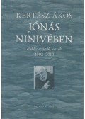 Kertész Ákos - Jónás Ninivében