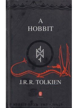 J. R. R. Tolkien - A hobbit J. R. R. Tolkien - A hobbit, Budapest 2011 antikvár könyv