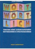 Lázár Györgyné - Wortwörtlich