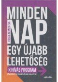 Pádár-Takács Éva - Minden nap egy újabb lehetőség