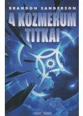 Brandon Sanderson - A kozmerum titkai