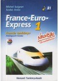 Michel Soignet ,Szabó Anita - France-Euro-Express 1. - Francia tankönyv
