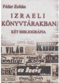 Féder Zoltán - Izraeli könyvtárakban (dedikált)