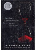 Stephenie Meyer - The Short Second Life of Bree Tanner