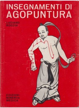 Luciano Roccia - Insegnamenti di agopuntura,  1978 antikvár könyv