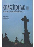 Hantó Zsuzsa (szerk.) - Kitaszítottak III. 2. kötet