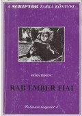 Móra Ferenc - Rab ember fiai