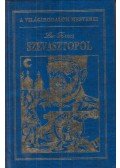 Lev Tolsztoj - Szevasztopol