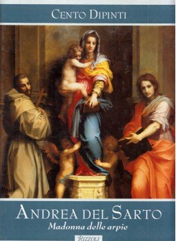Federico Zeri - Andrea del Sarto: Madonna delle arpie, Milano 1998 antikvár könyv