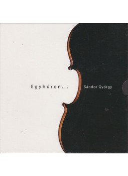 Sándor György - Egyhúron... (dedikált) Sándor György - Egyhúron... (dedikált), Budapest 0 antikvár könyv