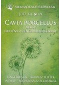Joó Katalin - Cavia Porcellus, avagy 100 tény a tengerimalacoktól