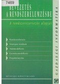 Dr. Molnár Bálint - Bevezetés a rendszerelemzésbe