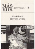 Marafkó László - Helyben a világ (dedikált)