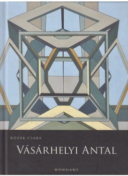 Kozák Csaba - Vásárhelyi Antal (dedikált) Kozák Csaba - Vásárhelyi Antal (dedikált), Budapest 2010 antikvár könyv
