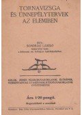 Somorjai László - Tornavizsga és ünnepélytervek az elemiben
