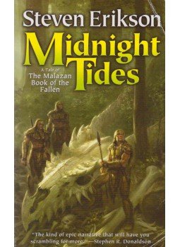 Steven Erikson - Midnight Tides Steven Erikson - Midnight Tides, New York 2007 antikvár könyv