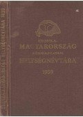 Vitéz Várady Károly - Csonka-Magyarország közigazgatási helységnévtára 1939. / A visszacsatolt Felvidék helységnévtára 1939.