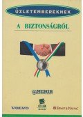 Szilvássy Erika - Üzletembereknek a biztonságról