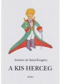 Saint-Exupéry, Antoine de - A kis herceg