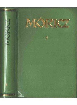 Móricz Zsigmond - Móricz Zsigmond regényei és elbeszélései 1. Móricz Zsigmond - Móricz Zsigmond regényei és elbeszélései 1., 1962 antikvár könyv