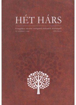 Donáth László - Hét Hárs XV. évf. 1. szám, Budapest 2016 antikvár könyv