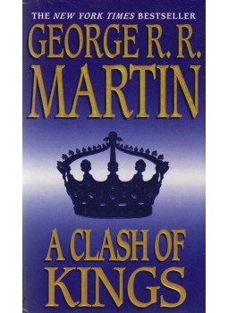 George R. R. Martin - A Clash of Kings George R. R. Martin - A Clash of Kings, New York 2005 antikvár könyv