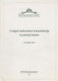 Balassa Ákos - A magyar bankrendszer konszolidációja és jelenlegi helyzete