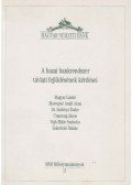 Magyar László,Morvayné Aradi Anna,Dr. Szelényi Endre,Ursprung János,Vígh Mikle Szabolcs,Zsámboki Balázs - A hazai bankrendszer távlati fejlődésének kérdései