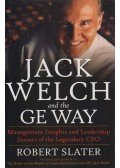 Robert Slater - Jack Welch & The G.E. Way