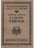Prinz Gyula - Európa városai (aláírt)