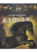 Horváthné Czentye Ibolya,Kész Barnabás,Márián Katalin - Legjobb barátaink: a lovak