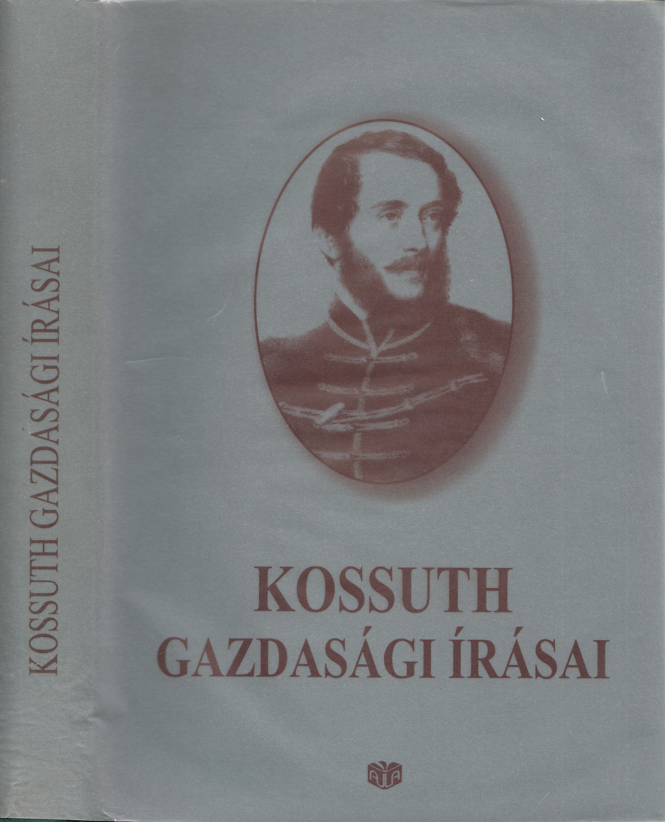 Bekker Zsuzsa (szerk.) - Kossuth gazdasági írásai