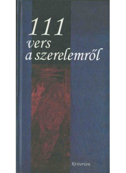 Katona Éva - 111 vers a szerelemről Katona Éva - 111 vers a szerelemről, Kolozsvár 2005 antikvár könyv