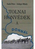 Szabó Péter,Szilágyi Mihály - Tolnai honvédek a Donnál