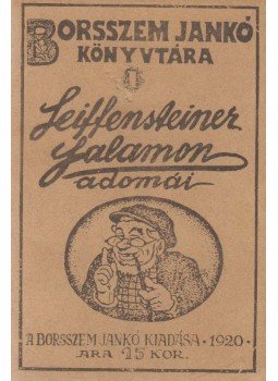 Molnár Jenő, Bér Dezső - Leiffensteiner Salamon adomái (reprint) Molnár Jenő, Bér Dezső - Leiffensteiner Salamon adomái (reprint), Budapest 1989 antikvár könyv