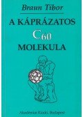 Braun Tibor - A káprázatos C60 molekula