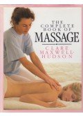 Hudson, Clare Maxwell - The Complete Book of Massage