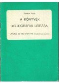 Kovács Ilona - A könyvek bibliográfiai leírása