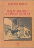 Lestyán Sándor - Gróf Sándor Móric, az ördöglovas