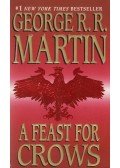 George R. R. Martin - A Feast for Crows
