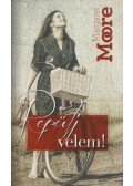 Margaret Moore - Repülj velem!