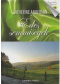 Catherine Anderson - Édes semmiségek