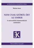Wacha Imre - Nem csak szóból ért az ember