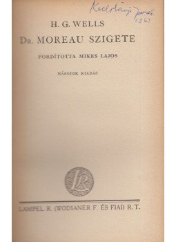 H.G. Wells - Dr. Moreau szigete, Budapest 0 antikvár könyv