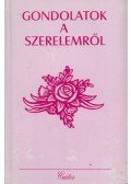 Dévald László - Gondolatok a szerelemről