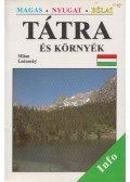 Lucasky, Milan - Tátra és környéke