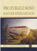 Dr. Kiss György - Pro Publico Bono - Magyar közigazgatás 2017/1.